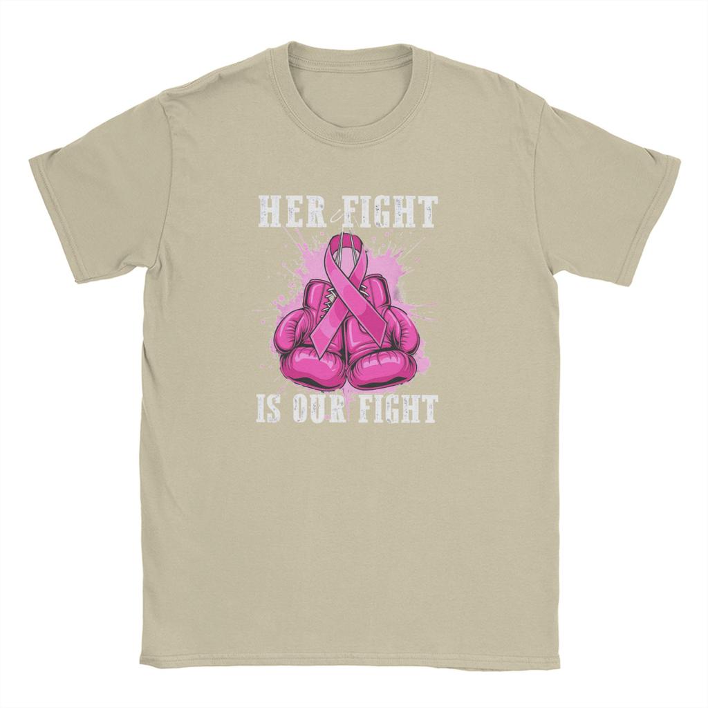 Fight Is Our Fight Breast Cancers Men's T Shirts Creative Tees Short Sleeve Round Collar T-Shirt 100% Cotton Printing Clothes