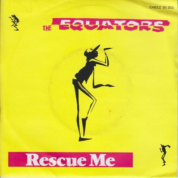 

7inch Record EQUATORS - Rescue Me CHEEZ95203 Stiff Records 1981 Belgium Reggae, Ska & Dub Used
