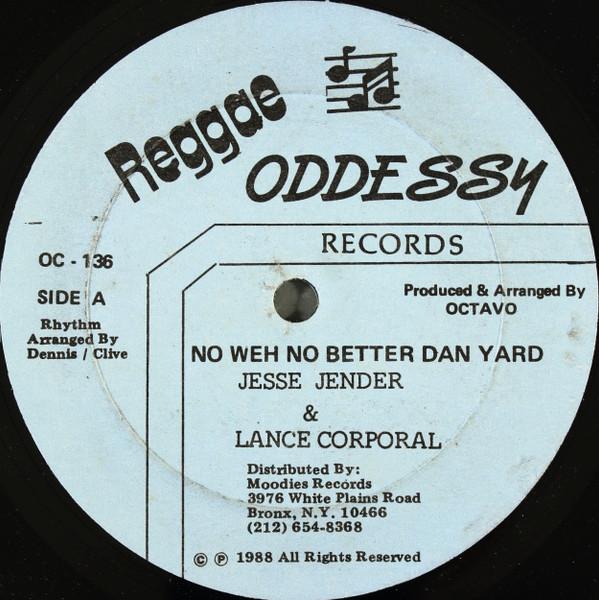 

12inch Record JESSE JENDER LANCE CORPORAL 2 No Weh No Better Dan Yard OC136 Reggae Oddessy 1988 Jamaica Reggae Ska Dub Used