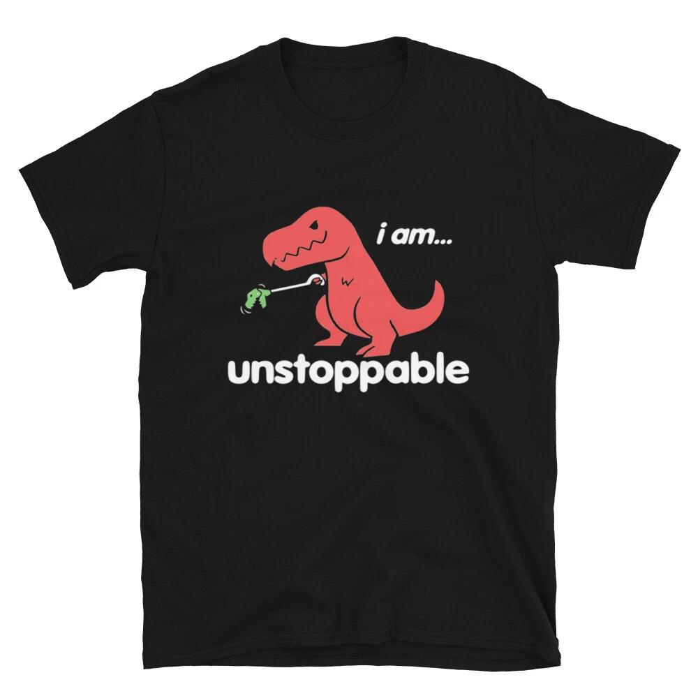I am Unstopable Silly Humor Classic Fit T-Shirt S