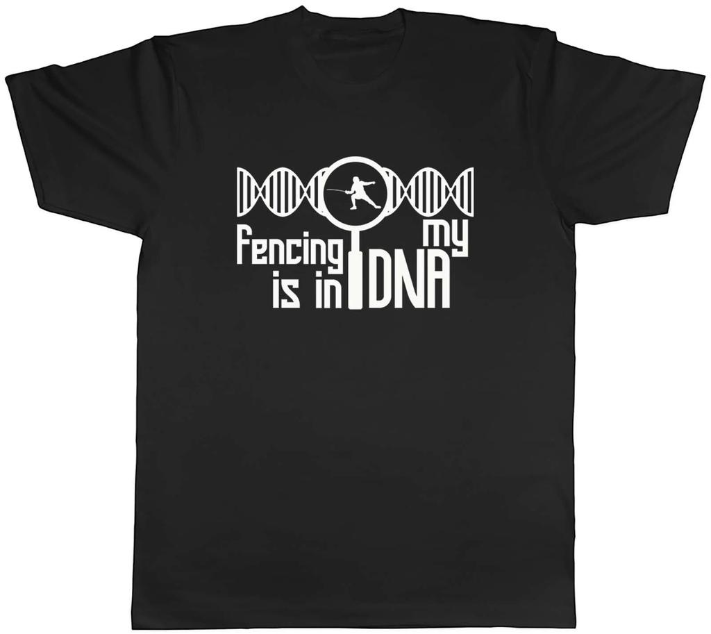 Fencing is in my DNA Mens Unisex T-Shirt Tee