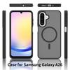 Für Samsung Galaxy A26 5G Hülle Kompatibel mit MagSafe TPU Rahmen Acryl Rückseite Handyhülle Skin Touch