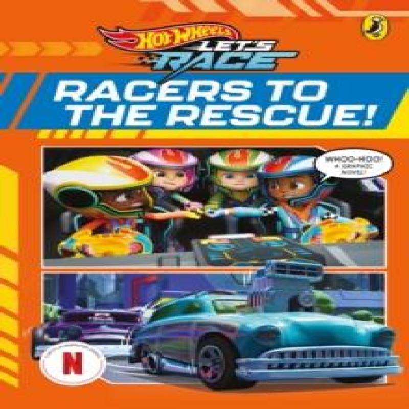 Hot Wheels Lets Race Racers to the Rescue Graphic Novel by Hot Wheels Paperback Book 9780241738641