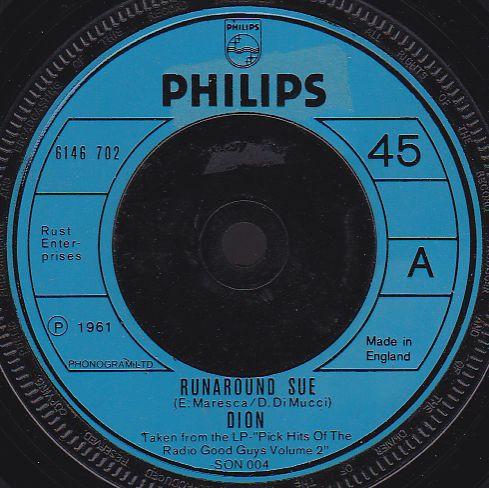 

7inch Record DION - Runaround Sue / Runaway Girl 6146702 Philips 1976 UK Rock Used