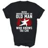 Tai Chi Opa Kampfkünste Tai Chi Liebhaber Unisex Shirt Geschenk