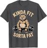 Kinda Fit Sorta Fat  Funny Gym Bear Weightlifting Workout TShirt Y2k Humor Raccoon Weightlifter Fitness Saying Tee Novelty Top