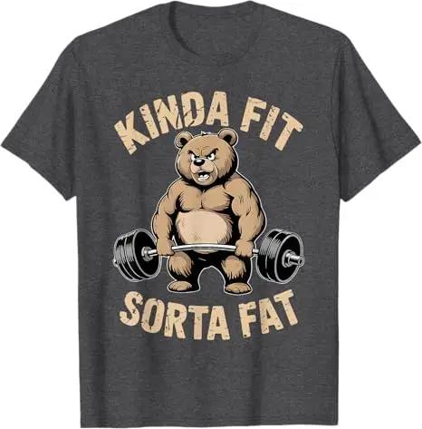 Kinda Fit Sorta Fat Funny Gym Bear Weightlifting Workout TShirt Y2k Humor Raccoon Weightlifter Fitness Saying Tee Novelty Top