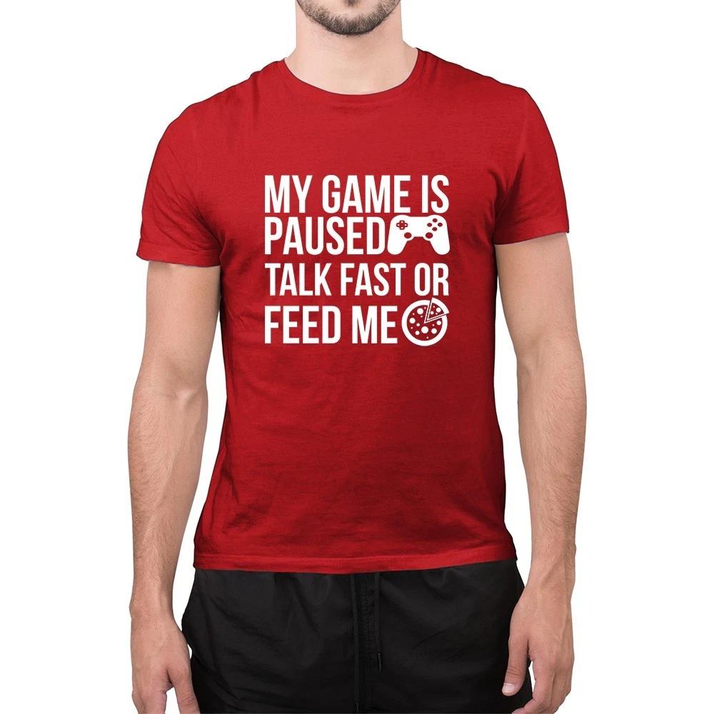 My Game is Paused Gamer Slogan Foodie Pizza Lovers Gaming Novelty T Shirt XL