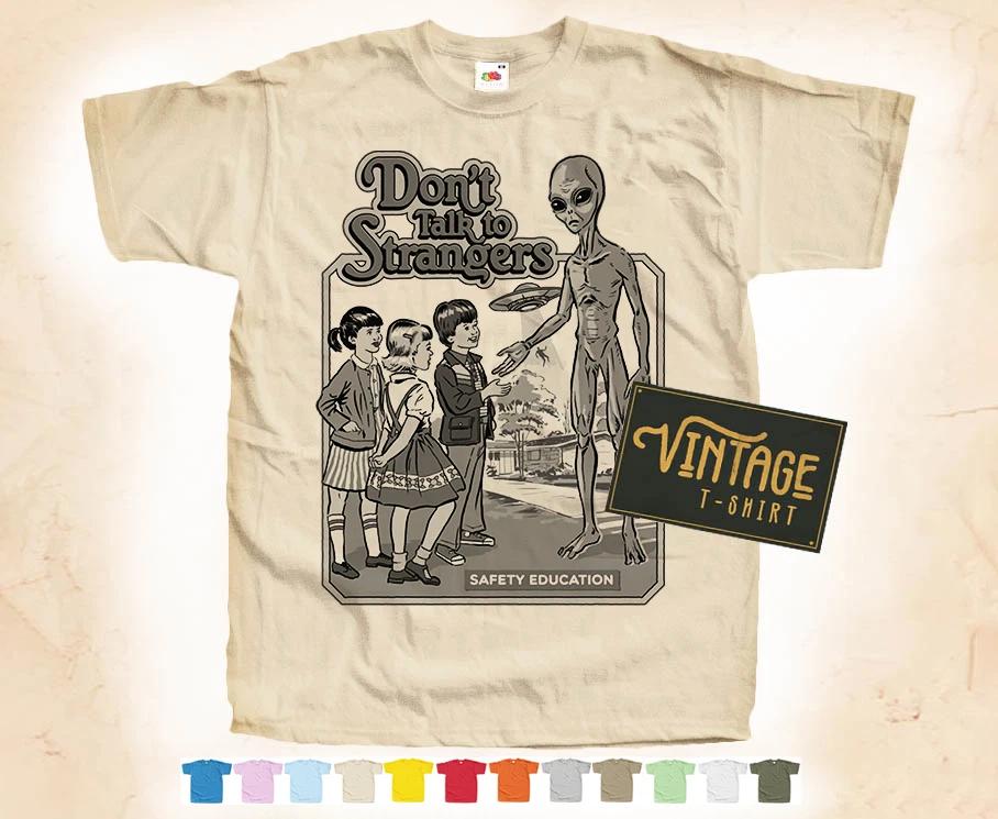 

Black Print DON T TALK TO STRANGERS T-SHIRT Tee Vintage Poster 12 Colors S-5XL L