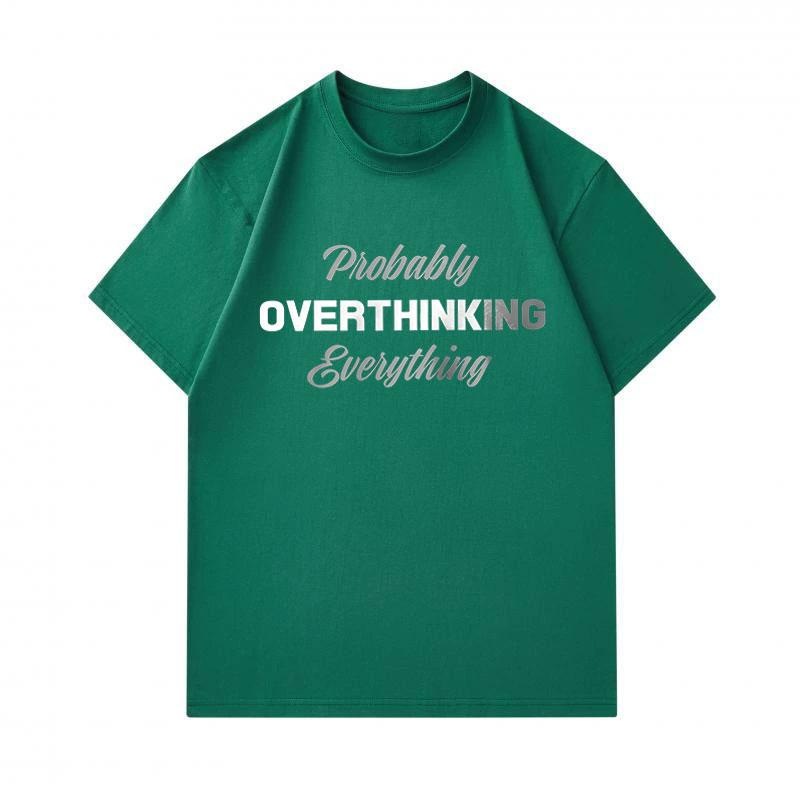 Men's 100% Cotton Crew Neck Short Sleeve T-Shirt, Probably Overthinking Everything Letter Print Casual Comfortable Daily Wear Tee for Everyday Life