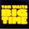 CD TOM WAITS - Big Time 909872 Island Records 1988 US Rock Used