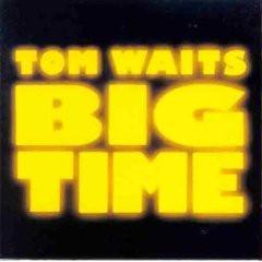 

CD TOM WAITS - Big Time 909872 Island Records 1988 US Rock Used