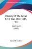Raamat History Of The Great Civil War 1642 1649 1647 1649 1647 1649 1893 by Samuel R. Gardiner - Paperback