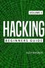 The Hacking Beginners Guide 1 by Alex Wagner - Paperback Book