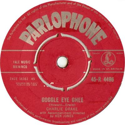 7inch Record CHARLIE DRAKE  Tom Thumbs Tune  Goggle Eye Ghee 45R4496 PARLOPHONE 1958 UK Pop Used