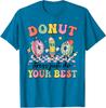 Groovy Donut Stress Just Do Your Best Testing Day Unisex T-Shirt