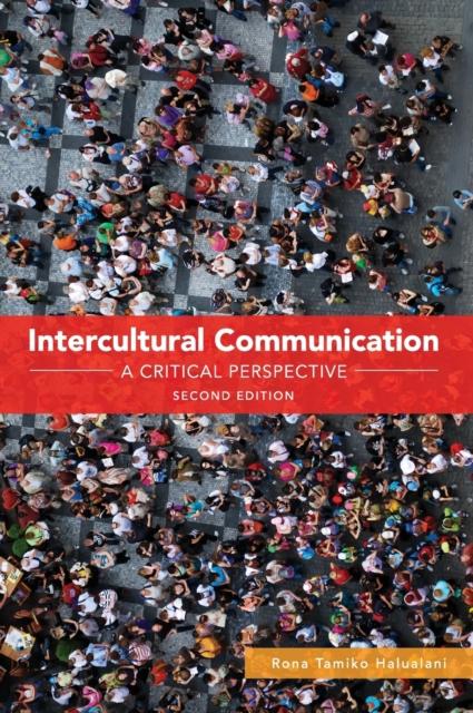 The Intercultural Communication : A Critical Perspective Book
