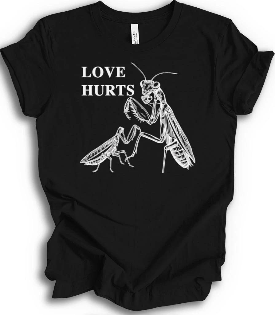 

Love Hurts Praying Mantis Dark Humor Retro Insect T shirt L