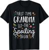 Erste Mal Oma - Lass das Verwöhnen beginnen - Geschenk für Oma Unisex T-Shirt