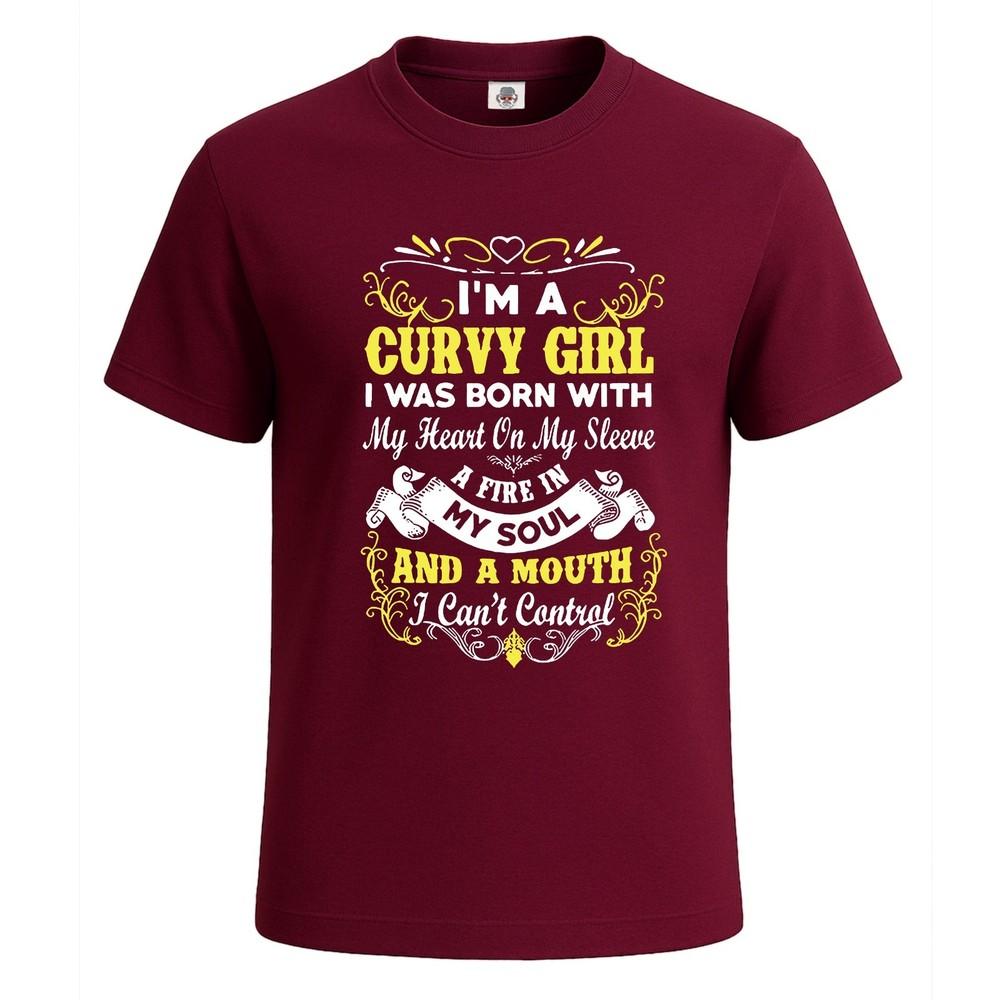 Im a curvy girl i was born funny novelty party mens tshirt gift tee top 2XL
