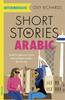 Histoires Courtes en Arabe pour Apprenants Intermédiaires MSA par Olly Richards Livre de Poche 9781529302530