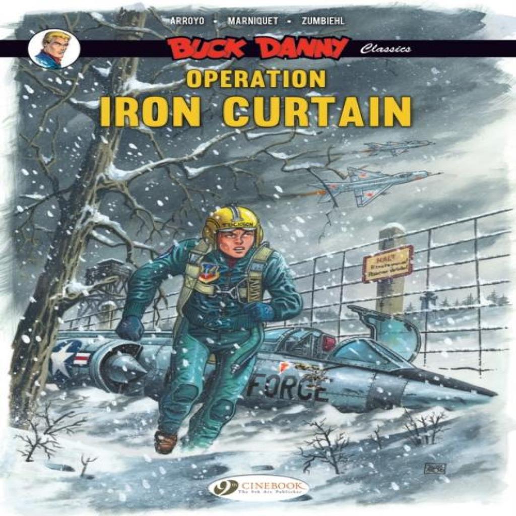 Buck Danny Classics Vol. 5 Operation Iron Curtain by Frederic Marniquet Paperback Book 9781800441231