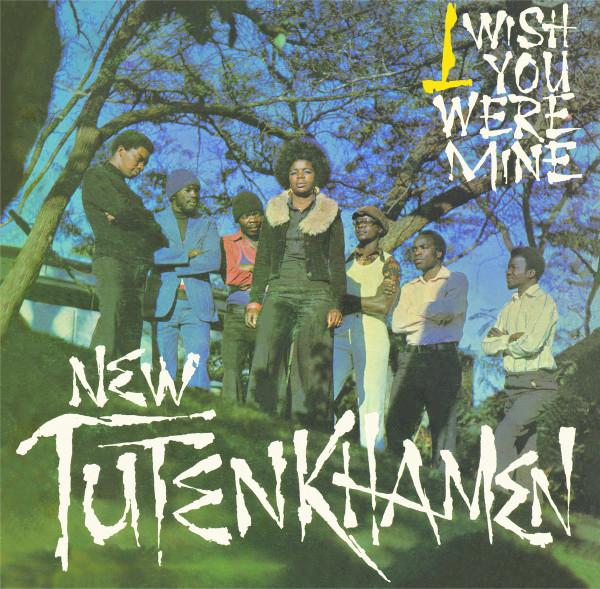 

LP Record NEW TUTENKHAMEN - I Wish You Were Mine NNR008 Nyami Nyami rec 2019 France World Music