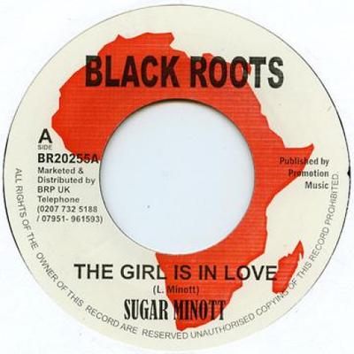 7inch Record SUGAR MINOTT - Girl Is In Love / Have You Ever Fou BR20255 Black Roots UK UK Reggae, Ska & Dub Used