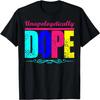 T-shirt « Unapologetically Dope Saying Pride African American Words »