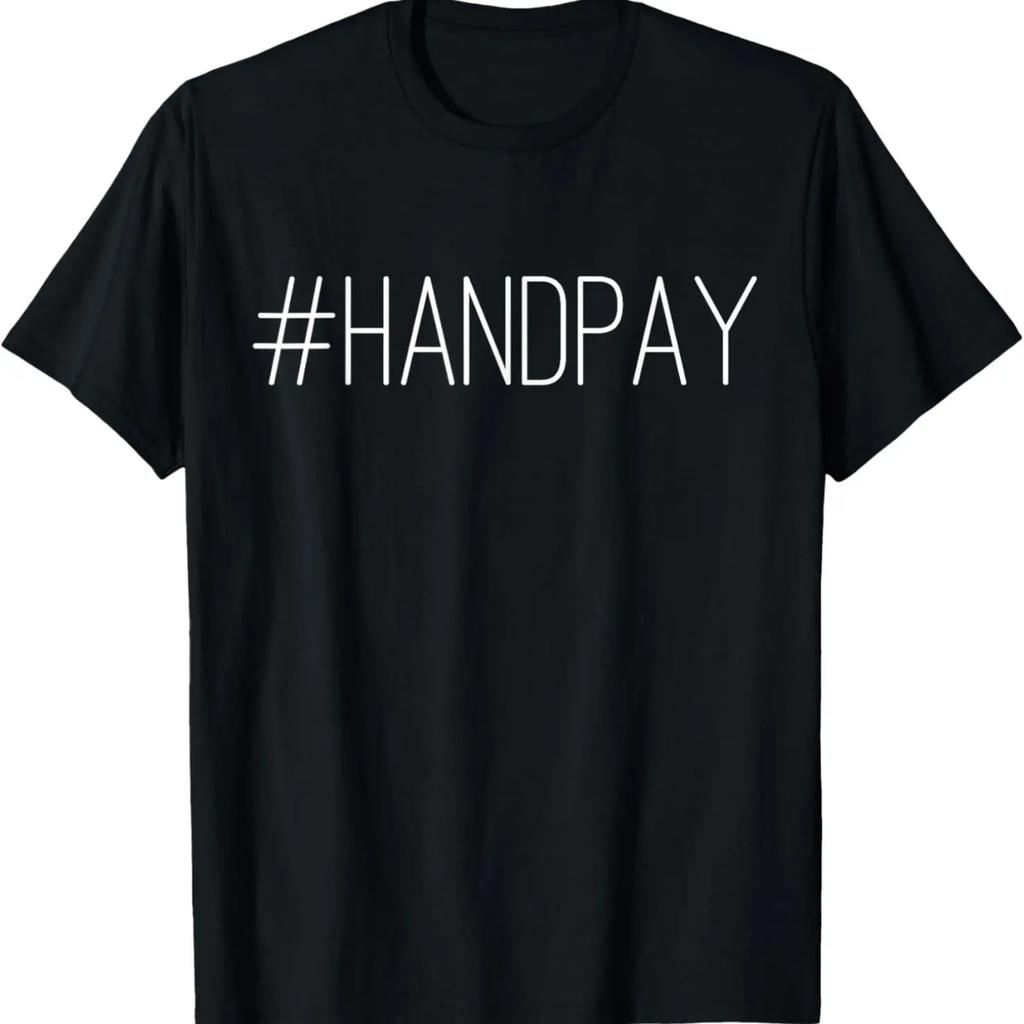 Handpay Funny Slot Machine Shirt T-Shirt