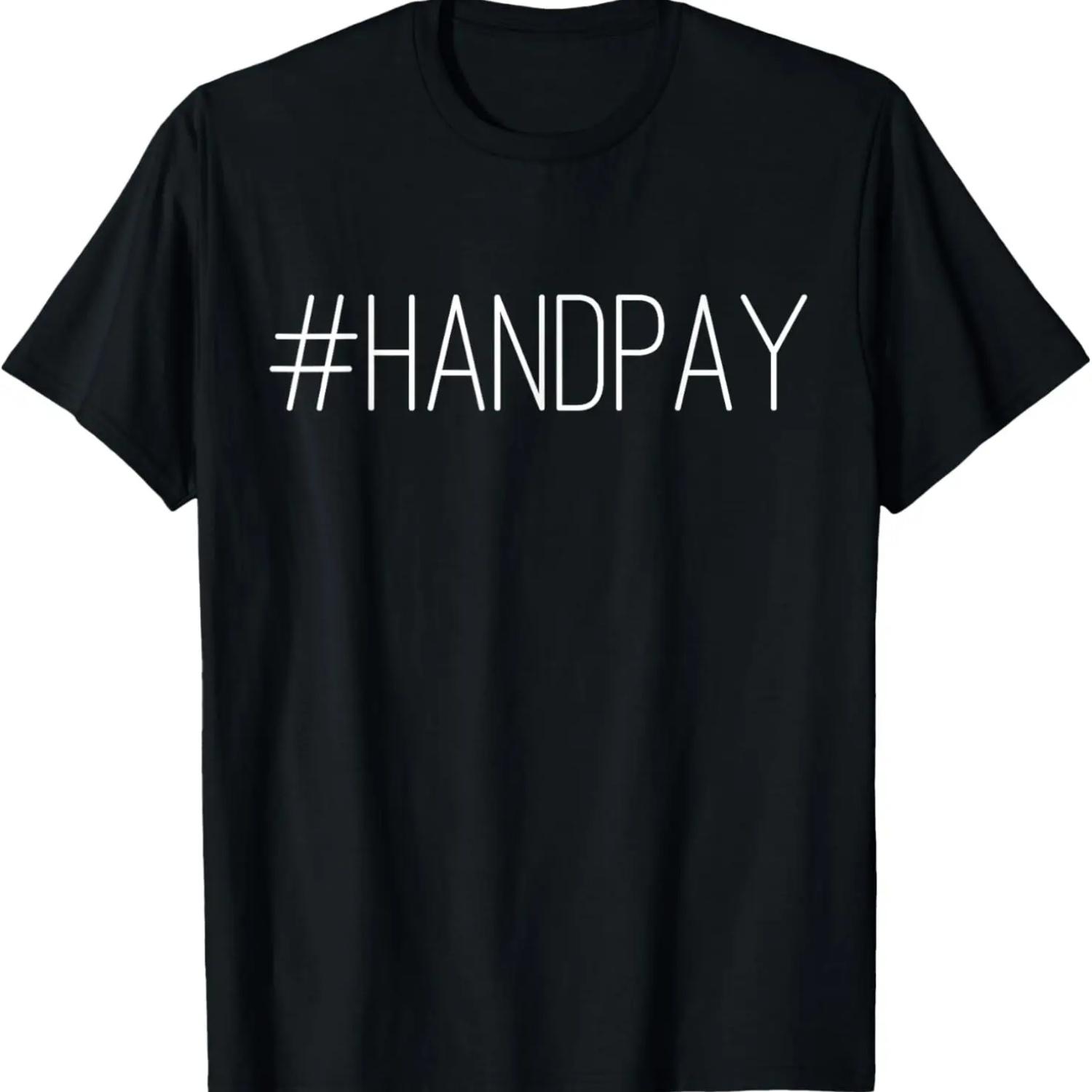 

Handpay Funny Slot Machine Shirt T-Shirt XXXXXL чорний