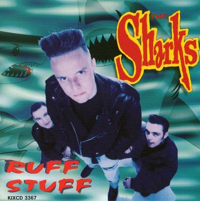 CD SHARKS, THE - Ruff Stuff  KIXCD3367 Kix 4 U Records 1994 Netherland Rock Used