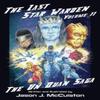 The Last Star Warden Volume II  The Un Quan Saga by Jason J McCuiston Paperback Book 9781951716233
