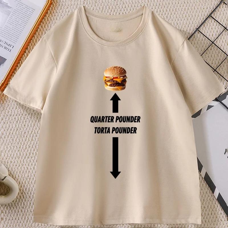 Torta Pounder Humburger Printed Meme Tshirt Women Round Neck Short Sleeve Casual Comfortable Tshirt Streetwear