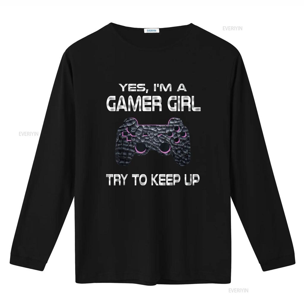 Gamer Girl Funny Quote Gaming Video Games Girls T Shirtns Shirt Vintage Washed Versatile Casual Breathable Stretched Unisex