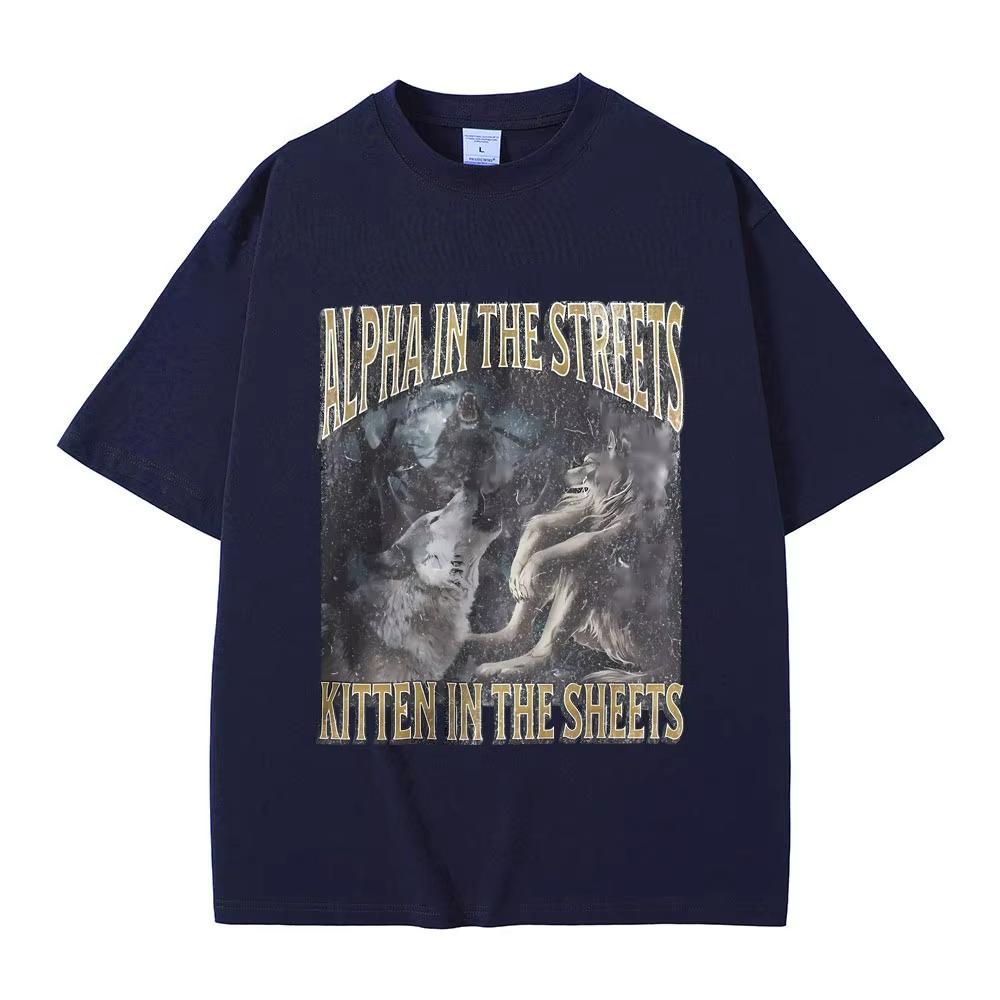 Alpha auf der Straße Kätzchen im Bett Lustiges Werwolf Meme T-Shirt Herren Damen Lässig Übergroß Streetwear Männliche Mode T-Shirt