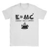Unisex Unisexs Tshirt Emc2 Energy Coffee Vintage Pure Cotton Tee Shirt Short Sleeve Nerd T Shirt Round Collar Clothing Party