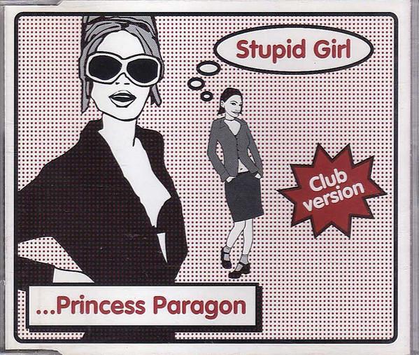 

CD PRINCESS PARAGON Stupid Girl Club Version CDTOON8 Tempo Toons 1996 UK Electronic Instument Used