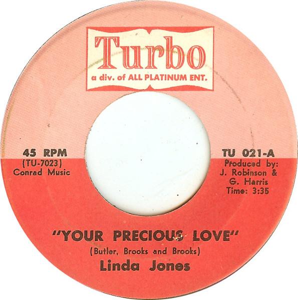 

7inch Record LINDA JONES - Your Precious Love TU021 Turbo Records 1972 US Soul/Funk Used