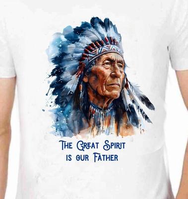 Native American Indian Chief The Great Spirit Is Our Father T-Shirt Quotes