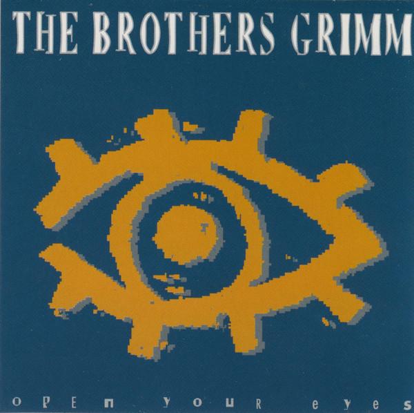 

CD BROTHERS GRIMM - Open Your Eyes 07159301CDA Industrial Jive 1993 Denmark Rock Used