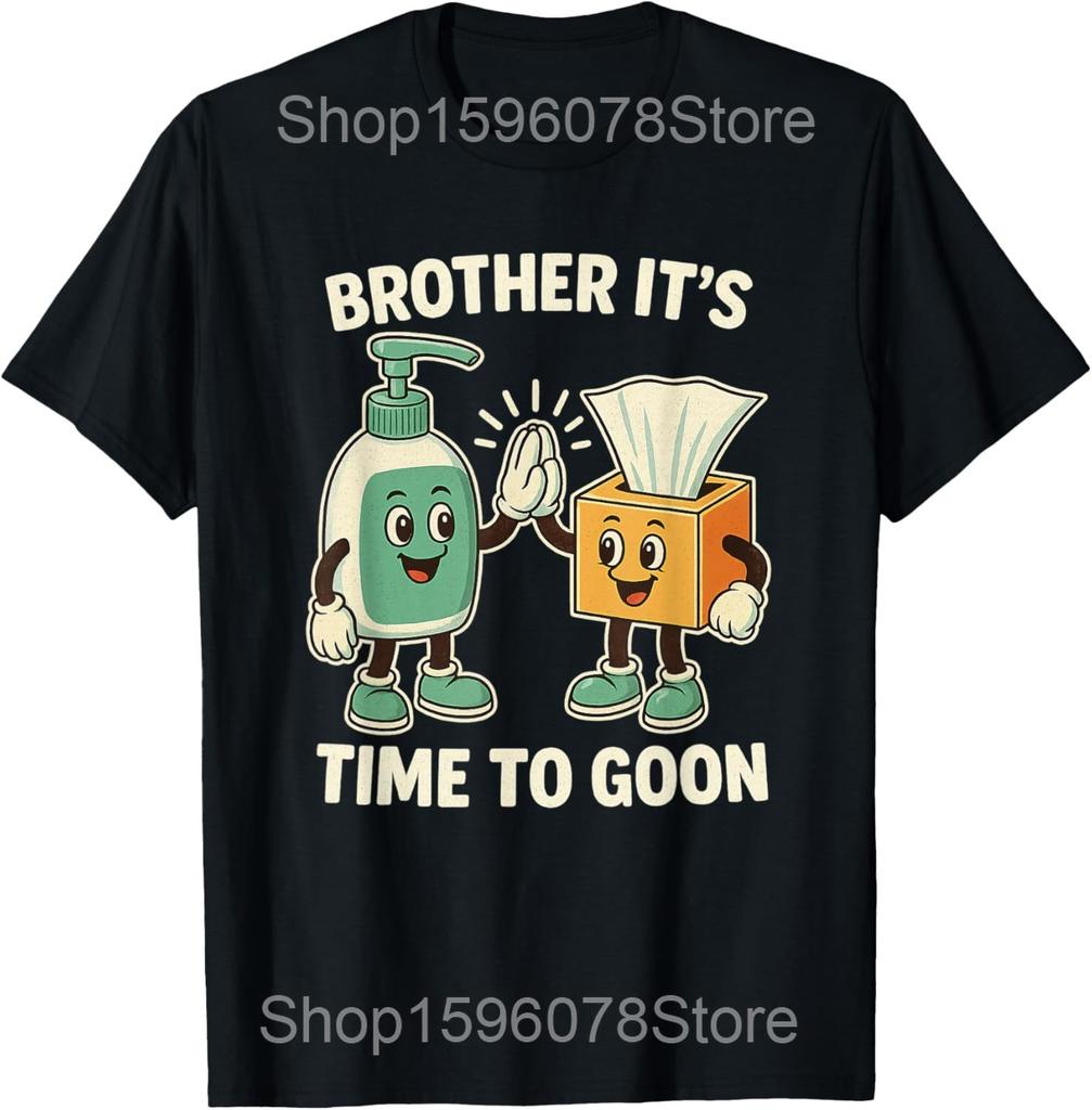 Funny Eat Sleep Goon Repeat Gooning T Shirts Men Women Pure Cotton Humor Streetwear Tee Shirt Short Sleeve Unisex Loose Clothing
