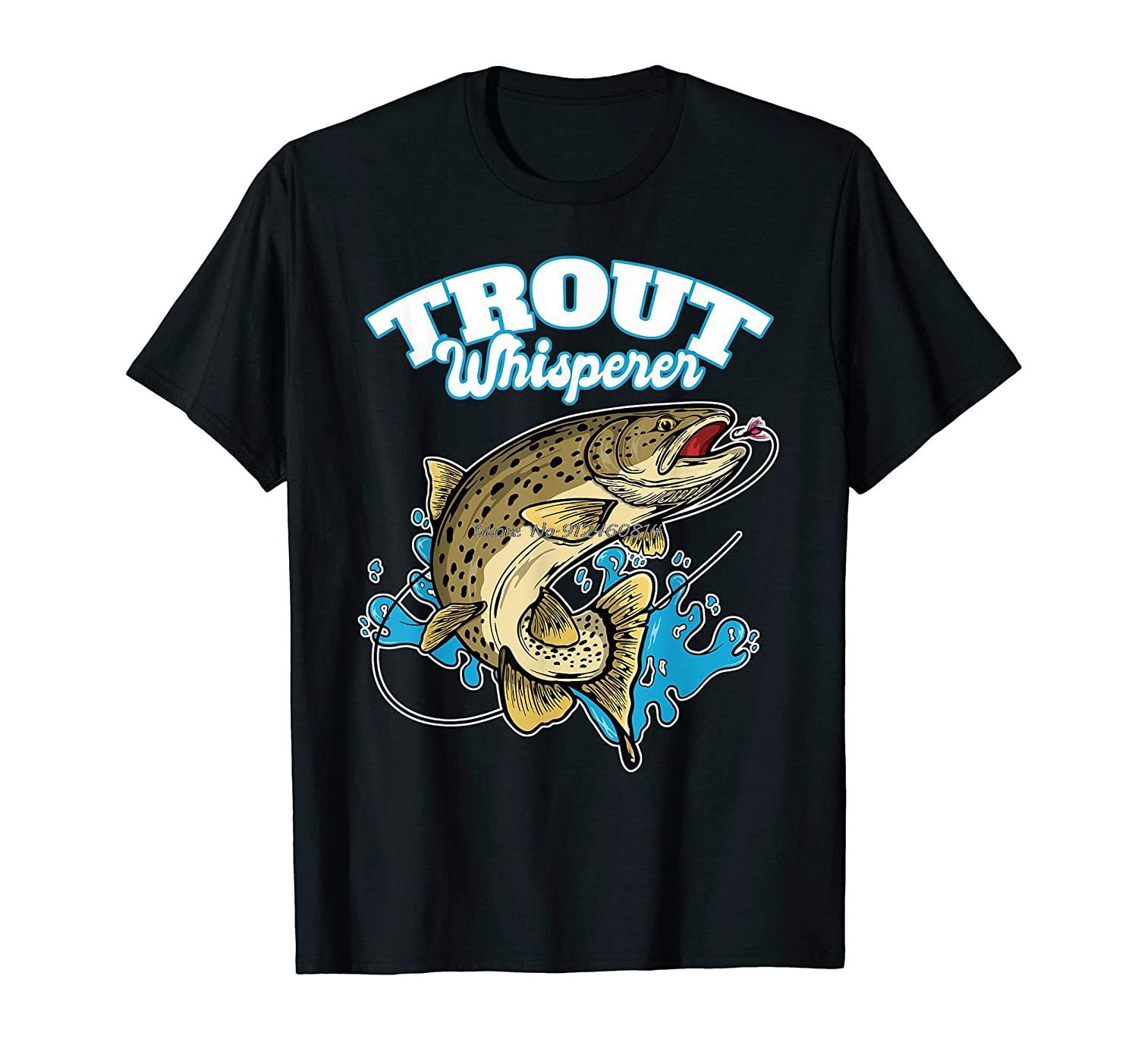 

Trout Whisperer - Funny Fisherman Fly Fishing Gift T-Shirt Men Cotton O-neck Tshirt Hip Hop Tees Streetwear Harajuku 3XL