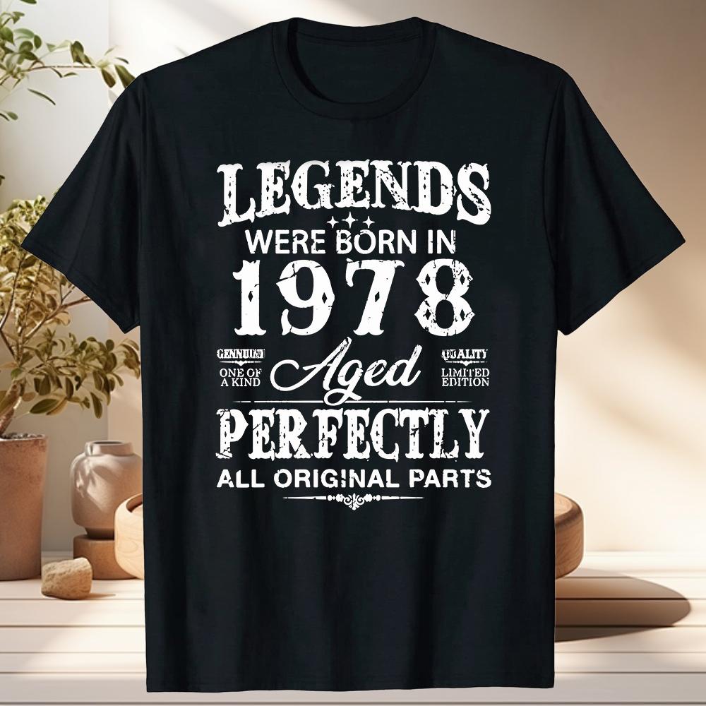 Made In 1978 Limited Edition All Original Parts Aged To Perfection Vintage Fashion Tshirt Casual Basic Tshirt Men Tshirt Tops