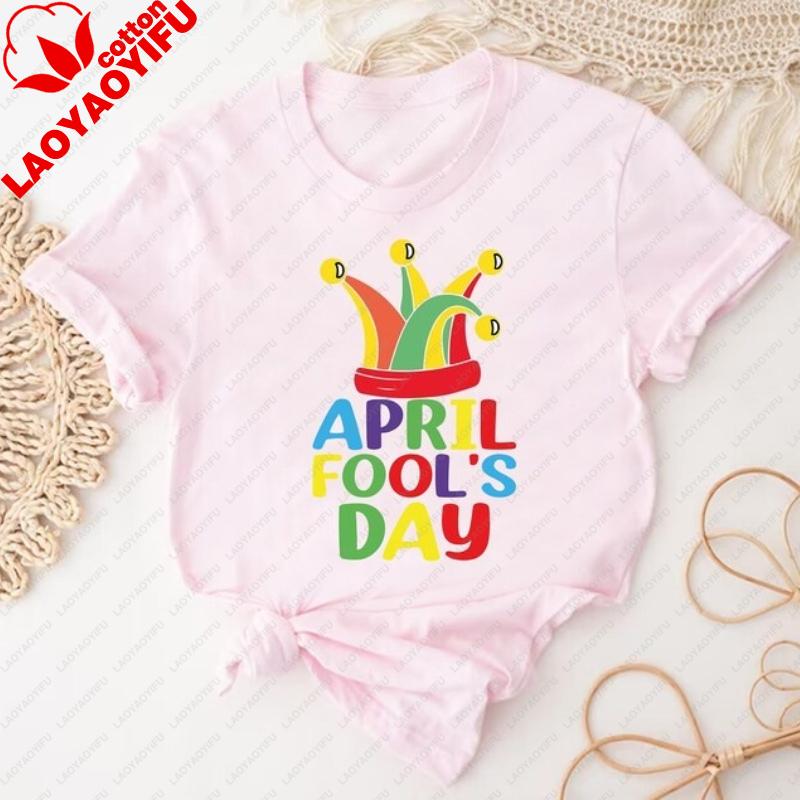 April Fools Day Tshirt April 1st Gift Prank Lover Shirt for Funniest Day Graphic T Shirts Women Clothing Harajuku Vintage Tops S