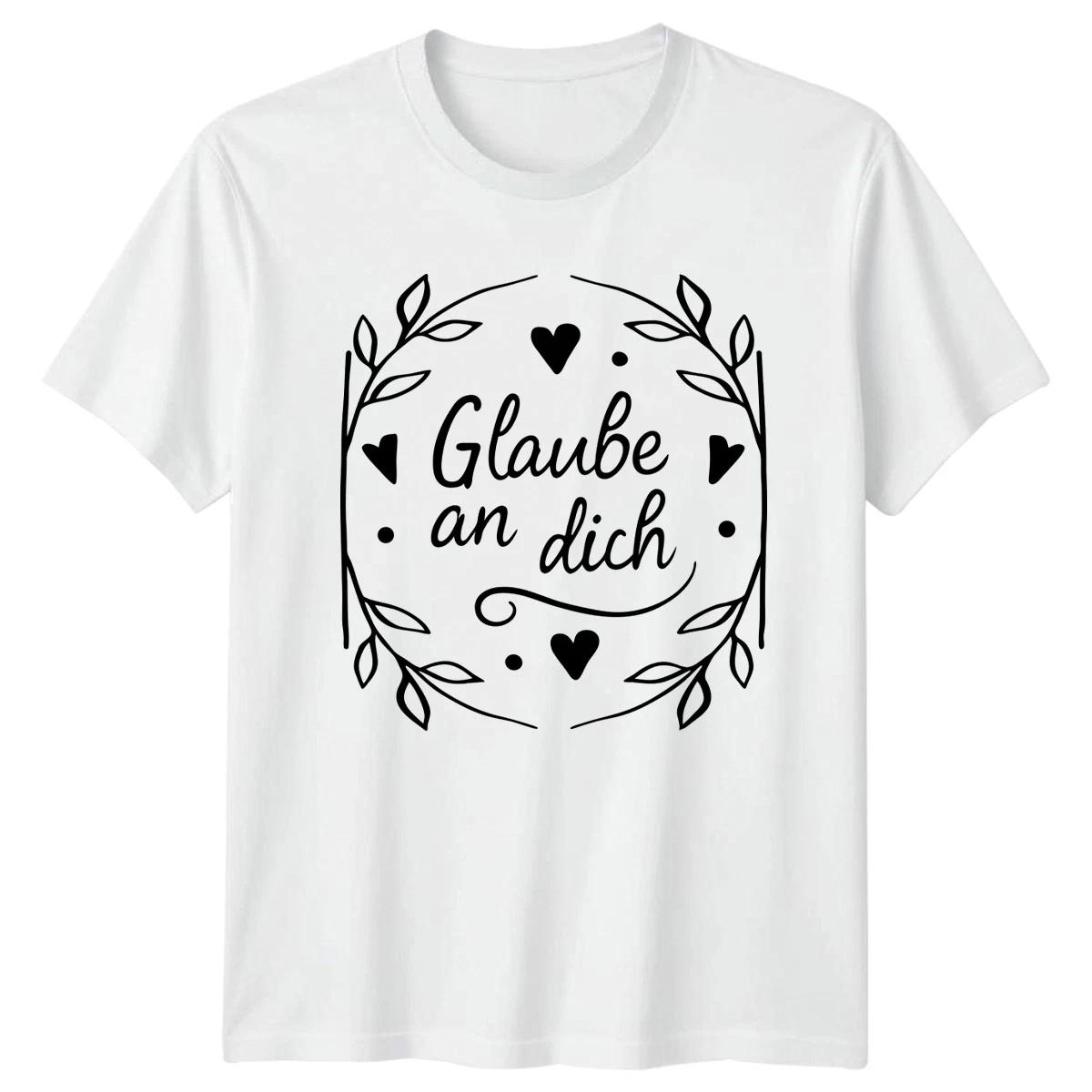 Glaube An Dich Womens T-Shirt Self-Love Motivation Birthday Gift For Her L