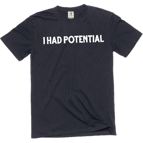 Men's Funny I Had Potential T-Shirt Humorous Novelty Graphic Tee