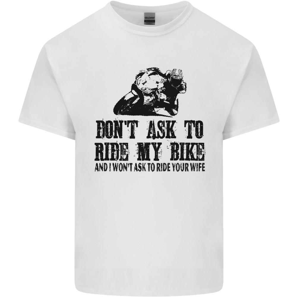 Ask to Ride My Biker Motorbike Motorcycle Mens Light Cotton T-Shirt Unisex T-Shirt XXL