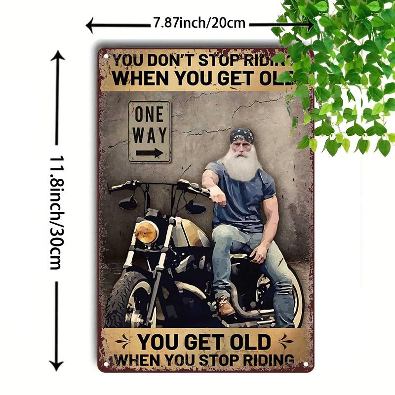 Mfoever Tin Sign High Definition Metal Tin Sign You Dont Stop Riding When You Get Old Retro Motorcycle Biker Wall Art Decor for Garage Man Cave