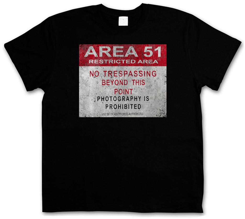 AREA 51 VINTAGE LOGO SIGN T-Shirt Mens Womens Tees Top - Warning UFO TR3B Adamski Secret Alien Base